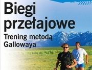 „Biegi przełajowe” Jeffa Galloway’a - bardzo praktyczny poradnik o bieganiu